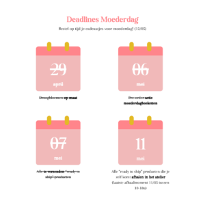 Deadlines Moederdag-2
